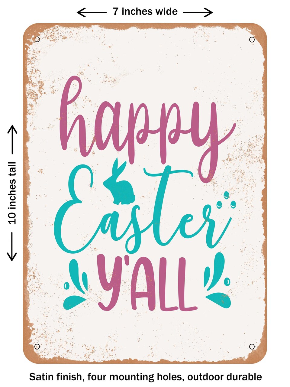 DECORATIVE METAL SIGN - Happy Easter Y'all - 2 - Vintage Rusty Look